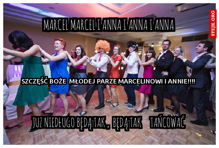 Marcel Marcel i anna i anna i anna