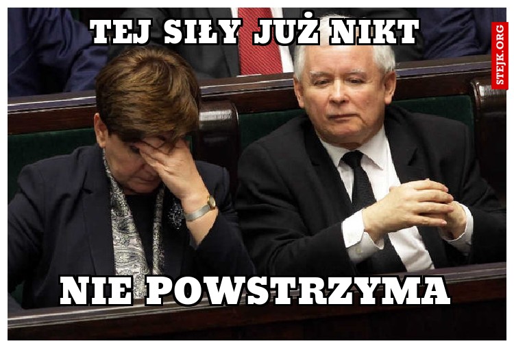 tej siły już nikt
