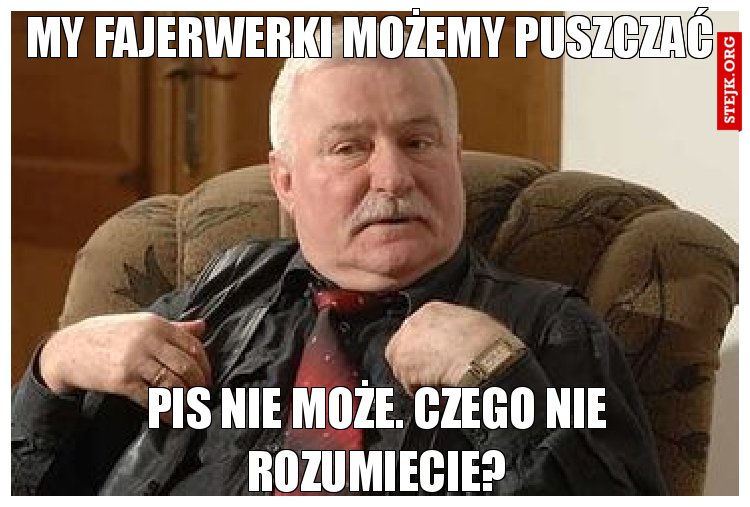 My fajerwerki możemy puszczać