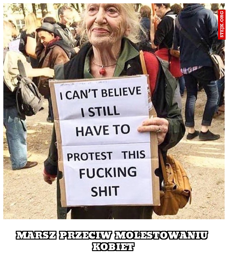 Marsz przeciw molestowaniu kobiet