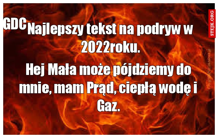 Najlepszy tekst na podryw w 2022roku.