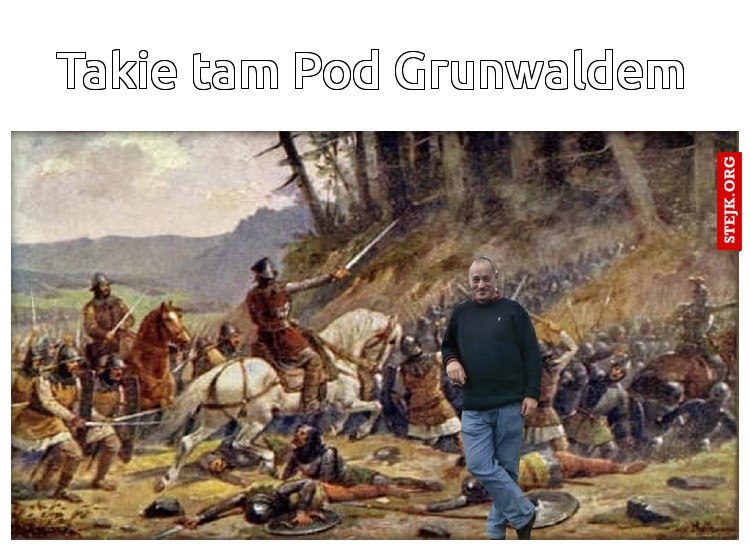 Takie tam Pod Grunwaldem