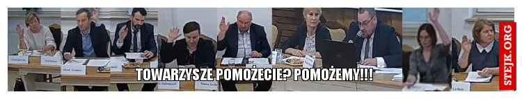 towarzysze pomożecie? pomożemy!!!