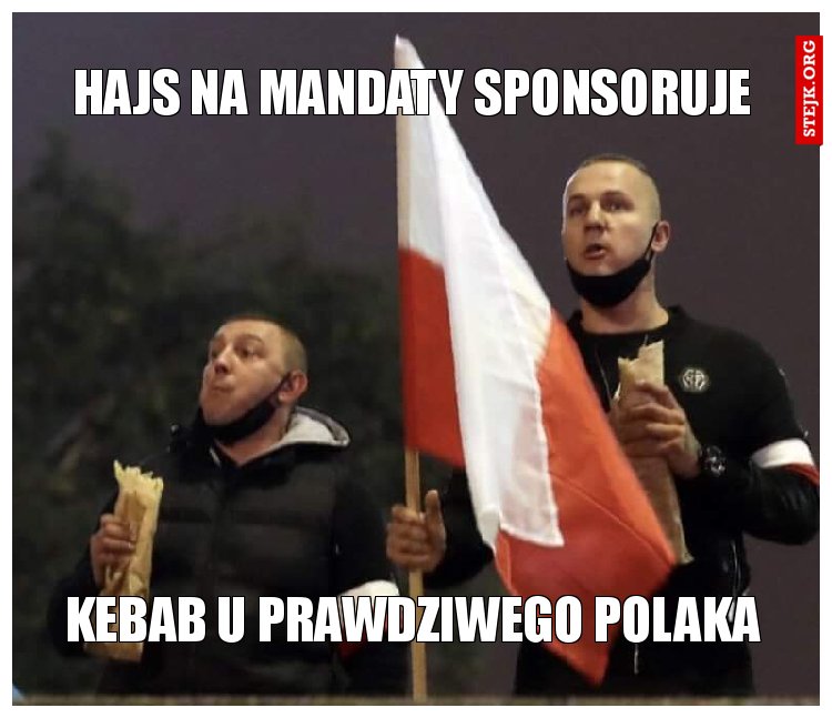 Hajs na mandaty sponsoruje
