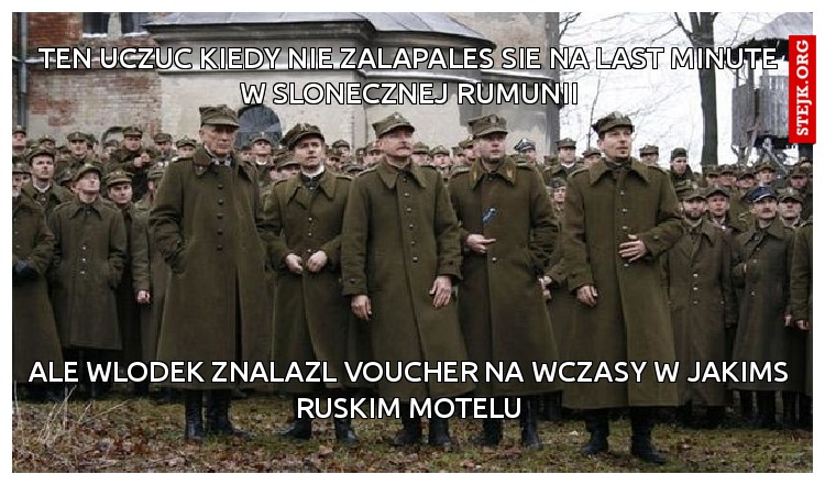 ten uczuc kiedy nie zalapales sie na last minute w slonecznej rumunii