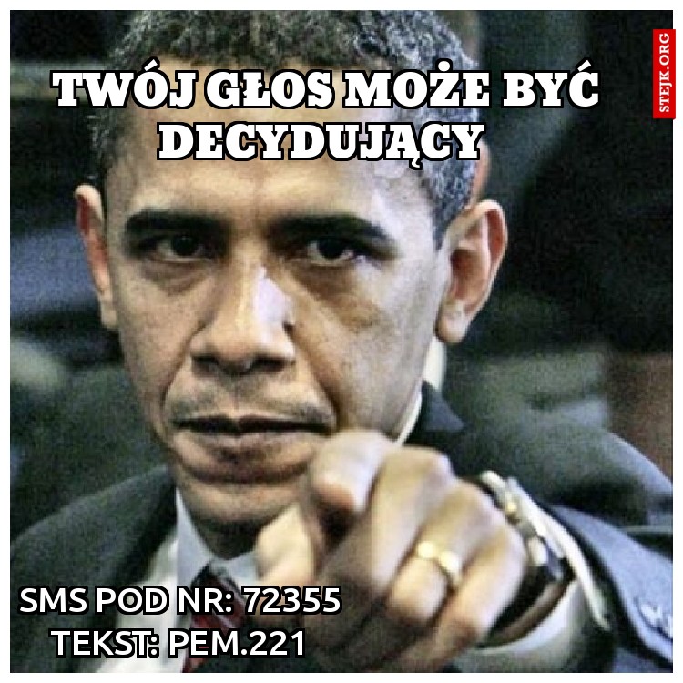 twój głos może być decydujący 