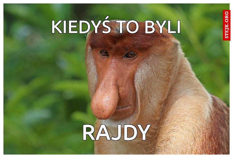 KIEDYŚ to byli