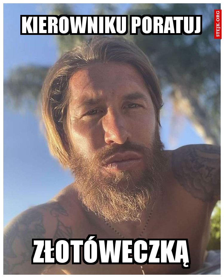 Kierowniku poratuj