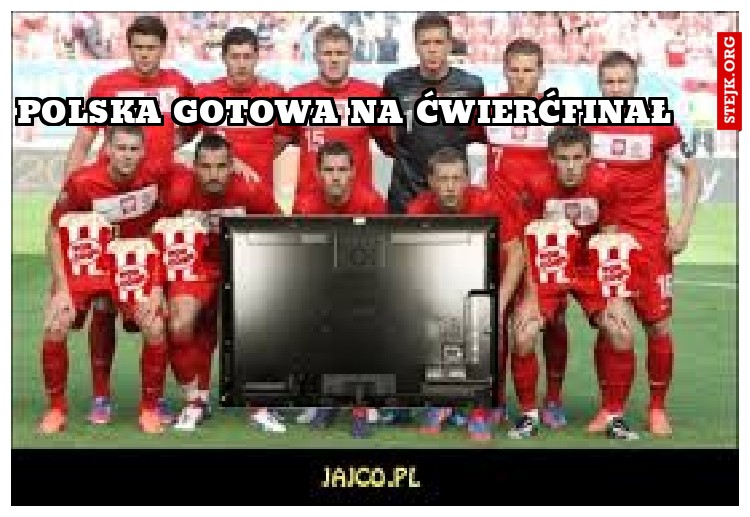 Polska gotowa na ćwierćfinał