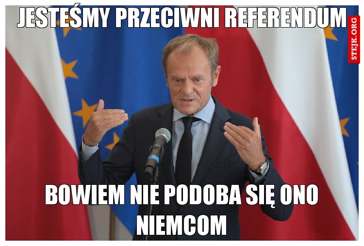 Jesteśmy przeciwni referendum