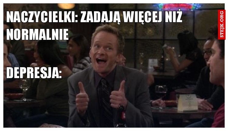 naczycielki: zadają więcej niż normalnie