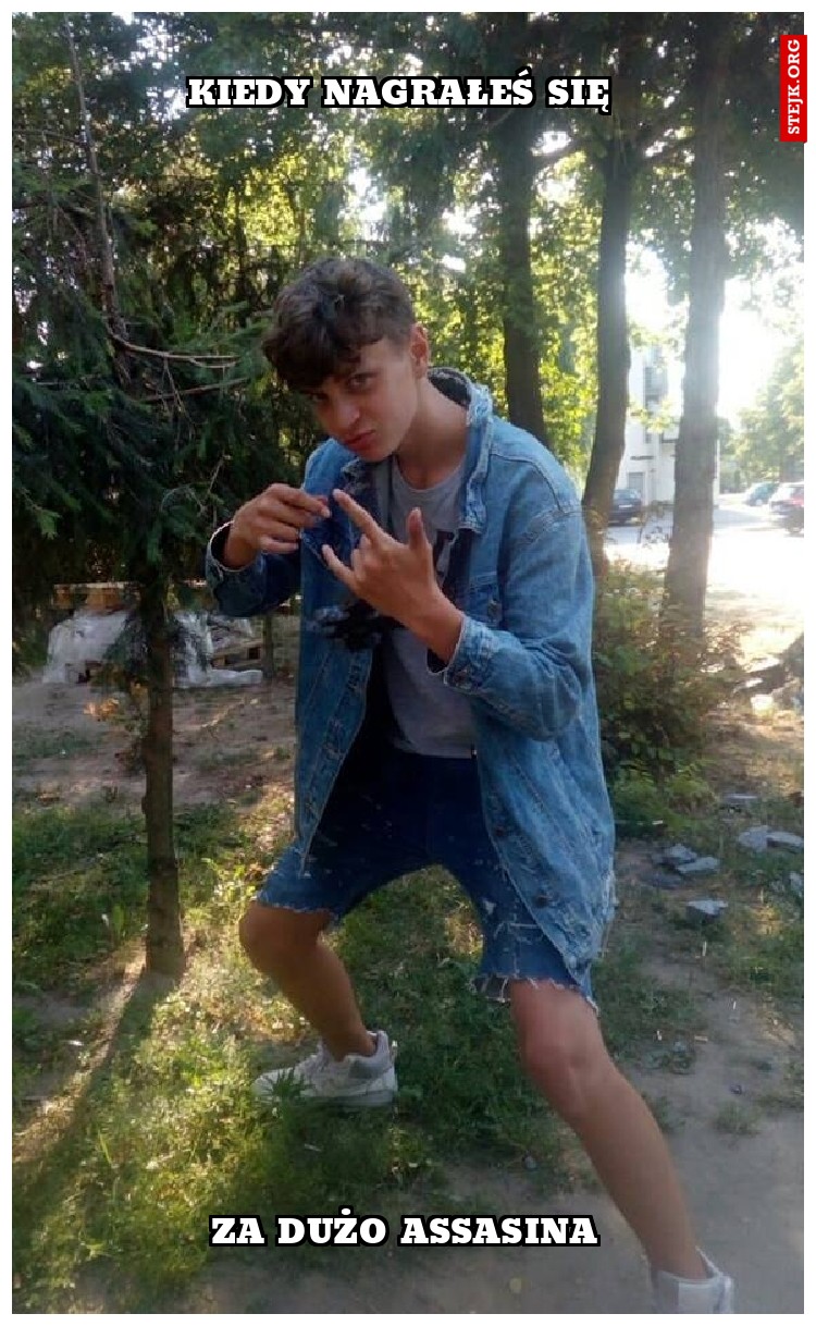 Kiedy nagrałeś się 