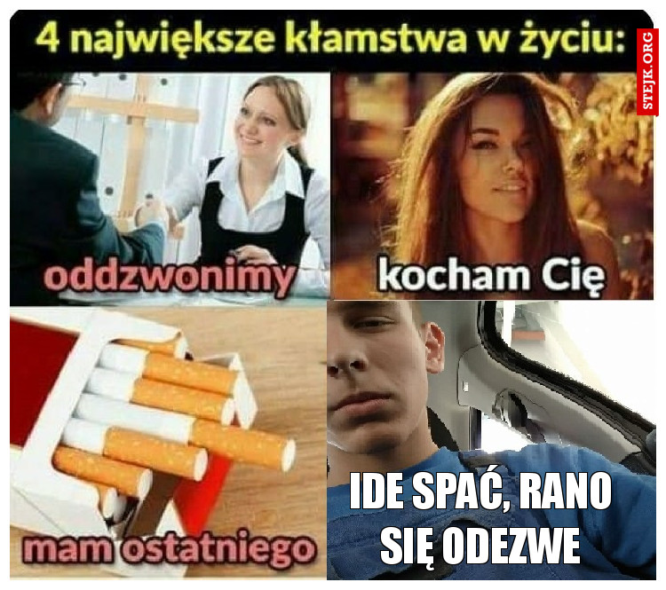 ide spać, rano się odezwe