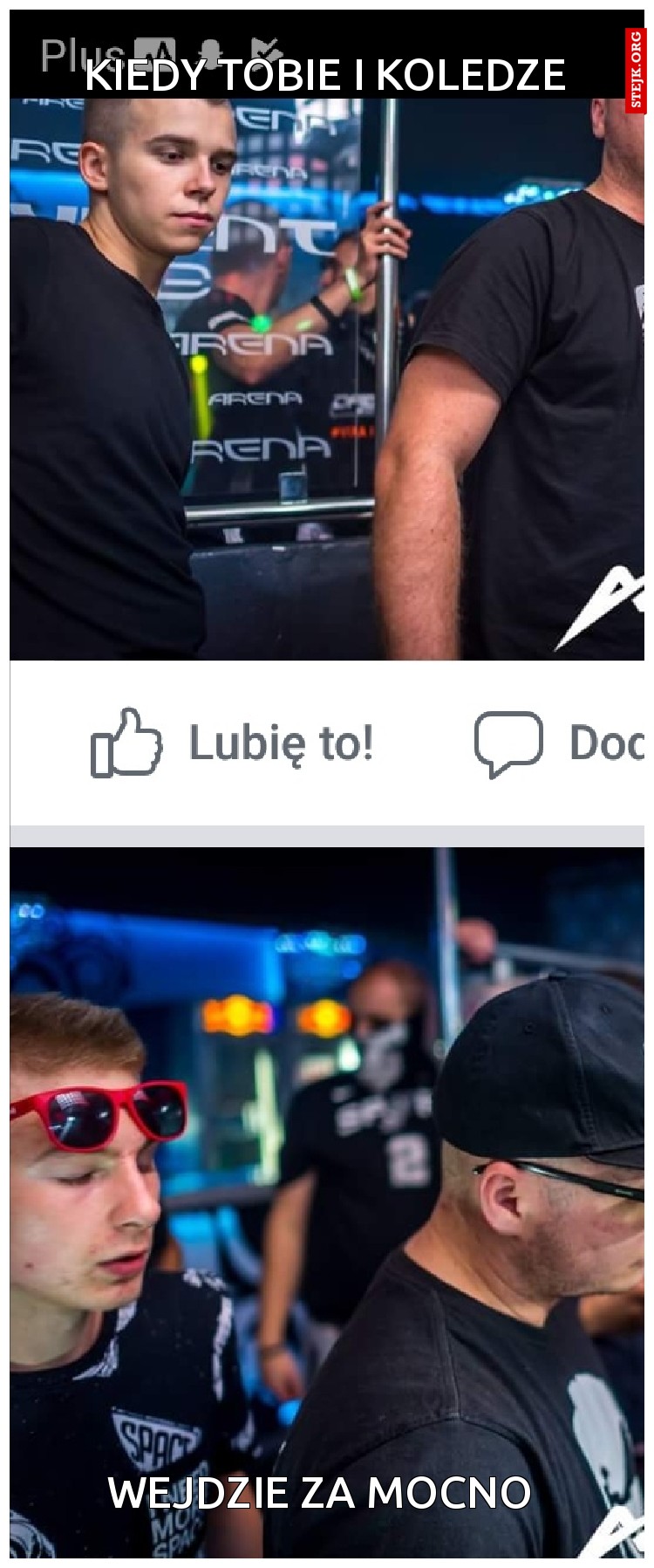 Kiedy tobie i koledze