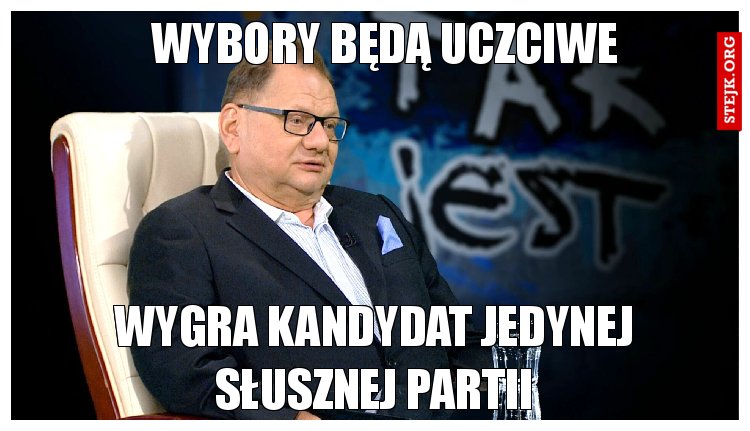 Wybory prezydenckie będą uczciwe