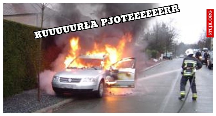 kuuuuurła pjoteeeeeerr
