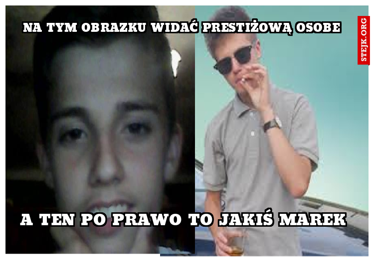 Na tym obrazku widać prestiżową osobe