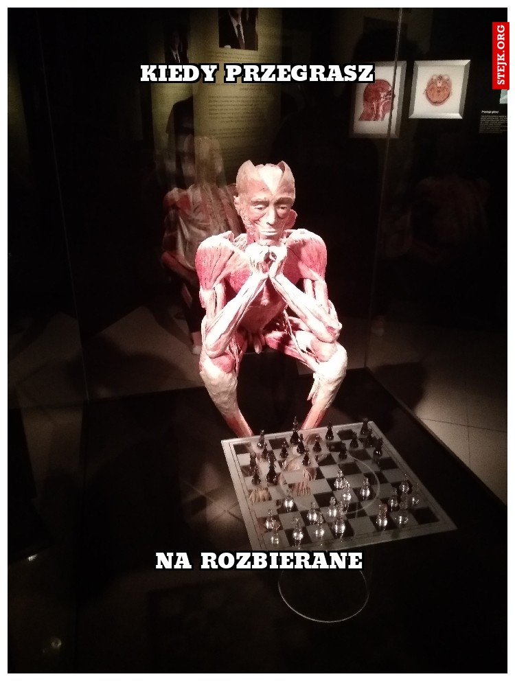 Kiedy przegrasz
