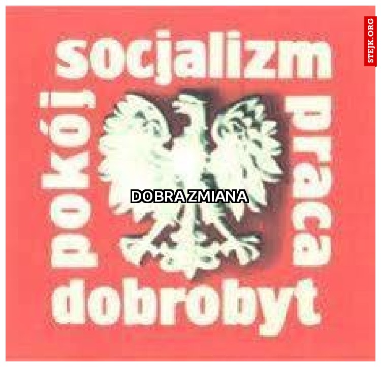 dobra zmiana