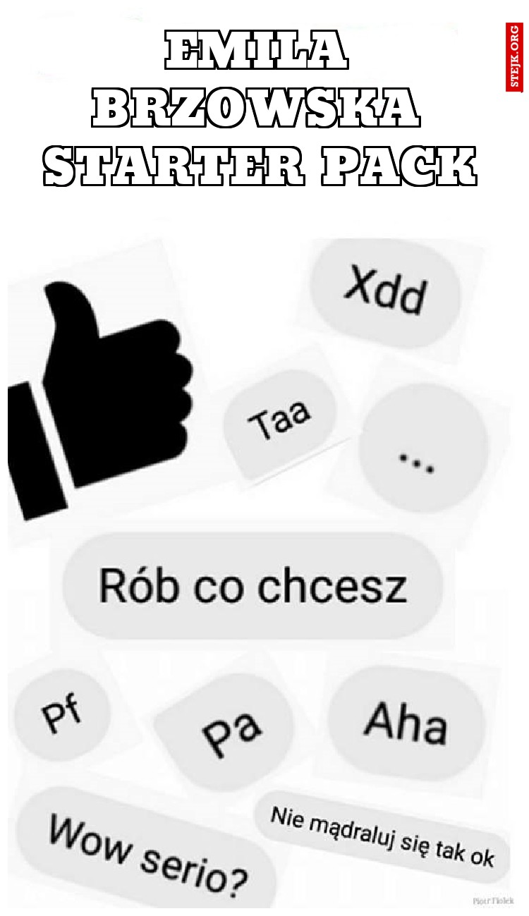 Emila Brzowska starter pack