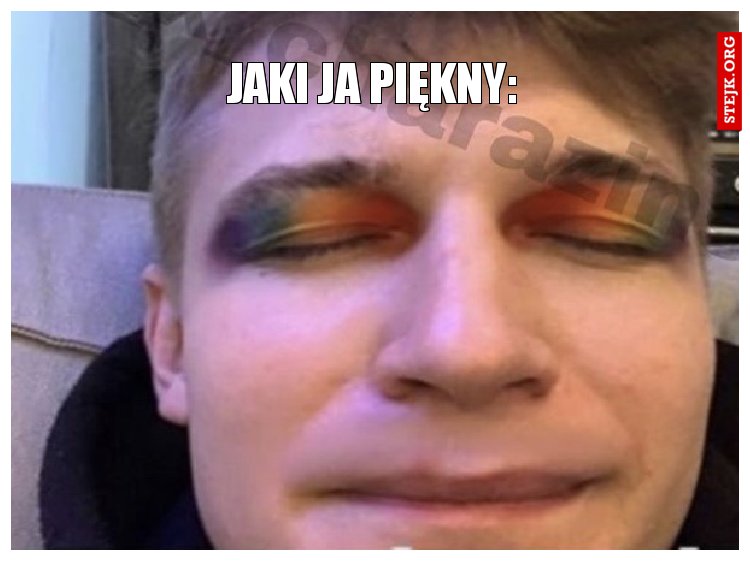 Jaki ja piękny: