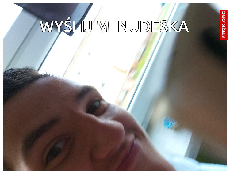 Wyślij mi nudeska
