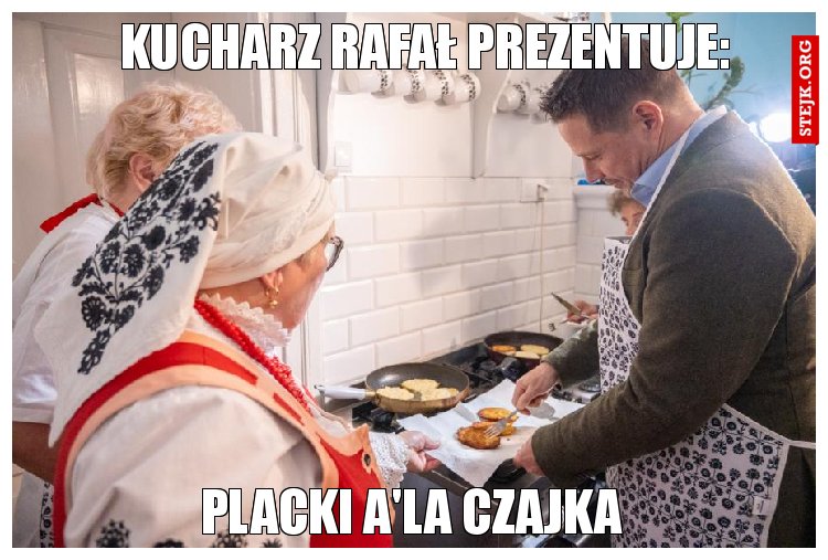 Kucharz Rafał prezentuje: