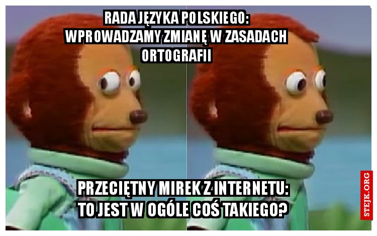 Rada Języka Polskiego: wprowadzamy zmianę w zasadach ortografii