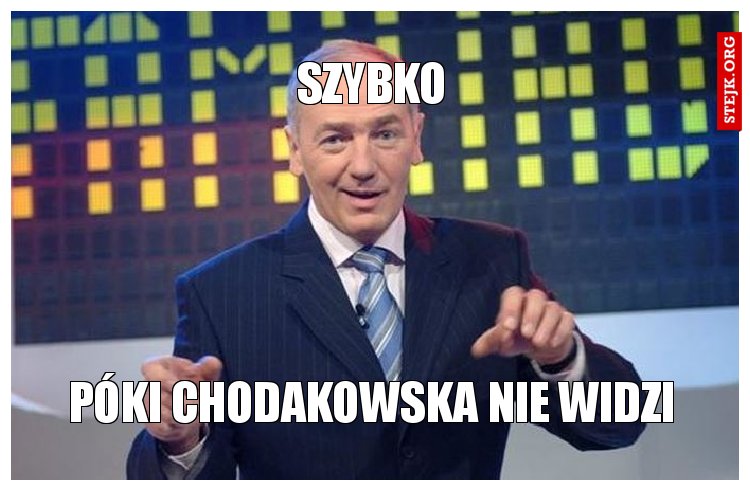 szybko
