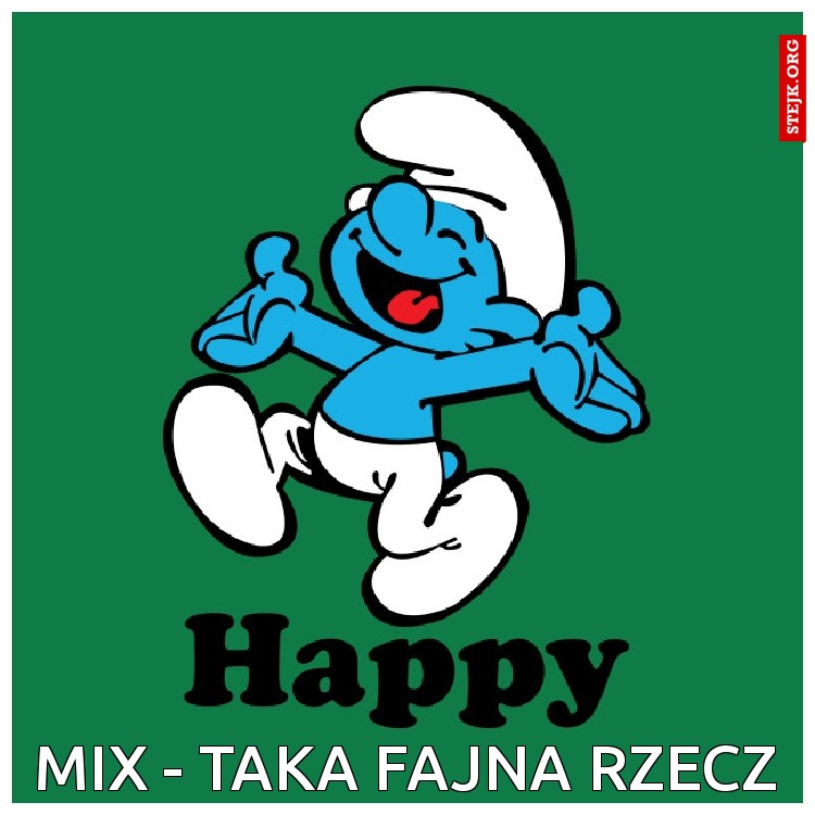 MIX - taka fajna rzecz