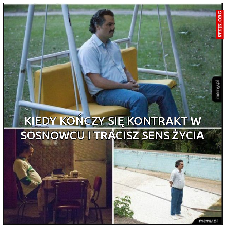 kIEDY KOŃCZY SIĘ KONTRAKT W SOSNOWCU I TRACISZ SENS ŻYCIA