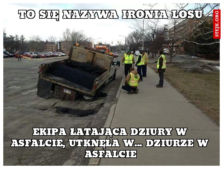 To się nazywa ironia losu