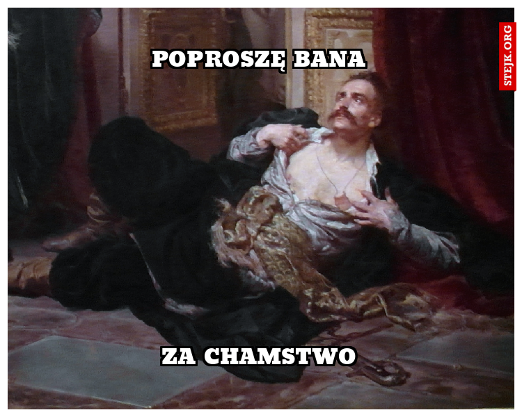 poproszę bana