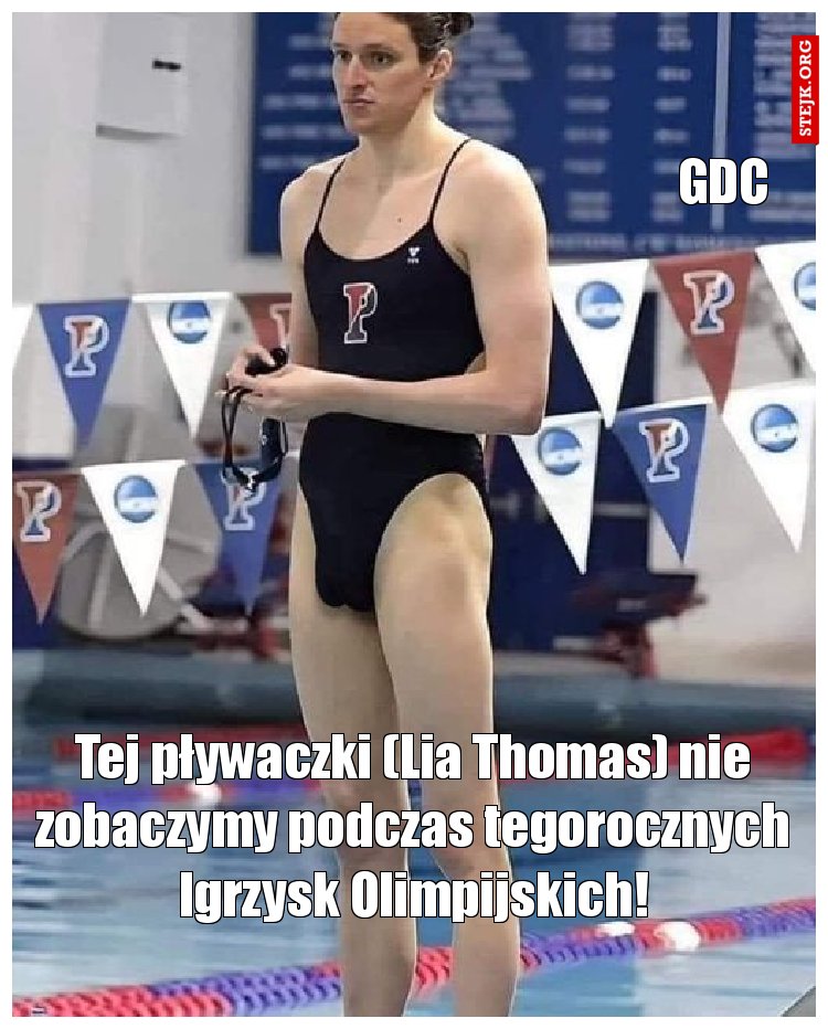 Tej pływaczki (Lia Thomas) nie zobaczymy podczas tegorocznych Igrzysk Olimpijskich!