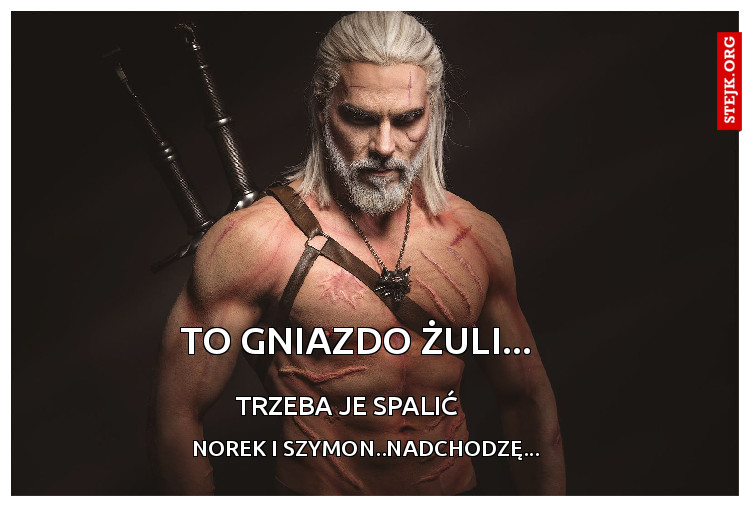 Trzeba je spalić