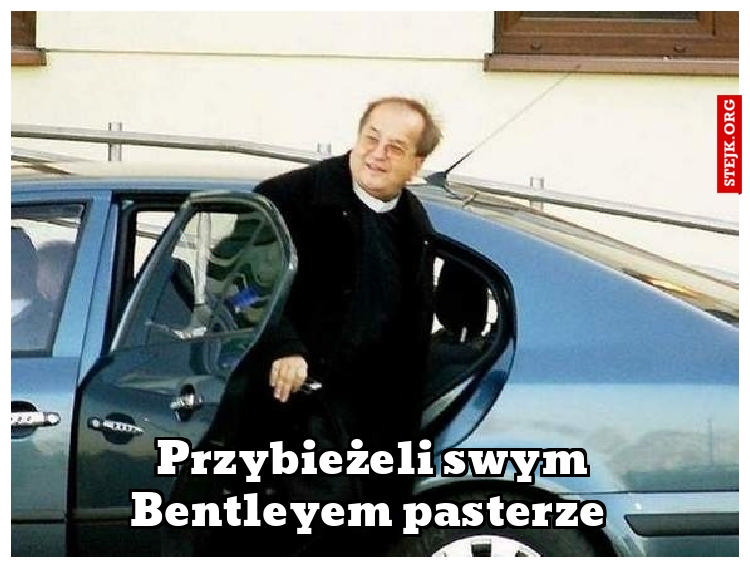 Przybieżeli swym Bentleyem pasterze 