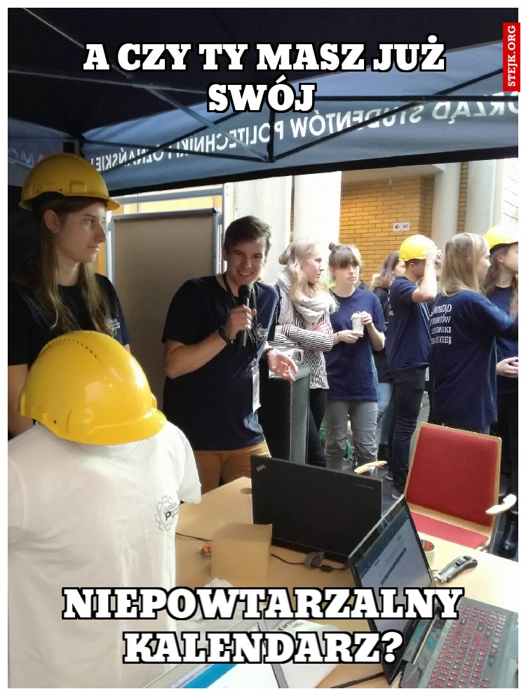 A czy Ty masz już swój 