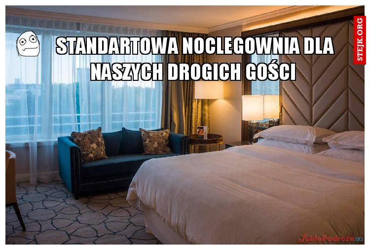 standartowa noclegownia dla naszych drogich gości 