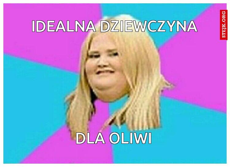 Idealna dziewczyna