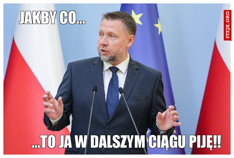 Jakby co...