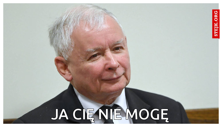Ja cię nie mogę
