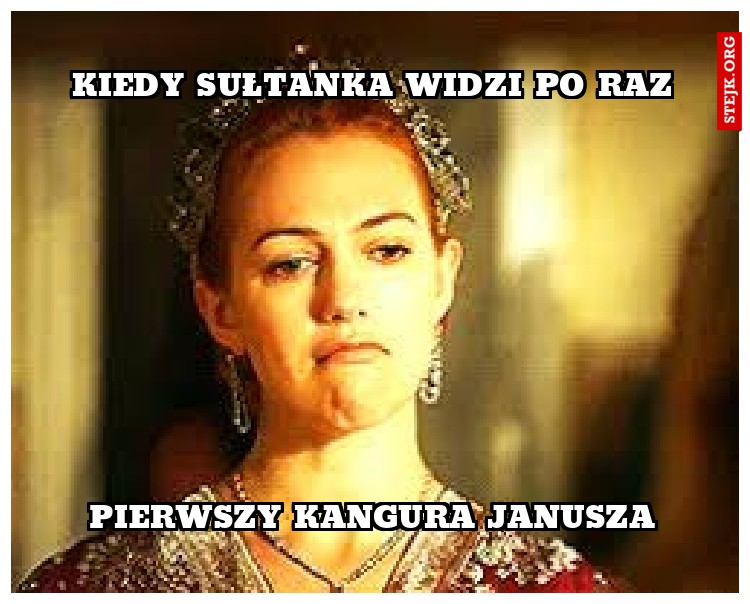 kiedy sułtanka widzi po raz