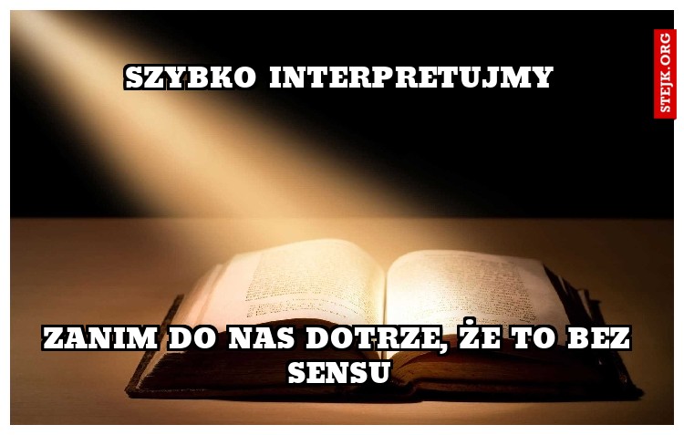 Szybko interpretujmy