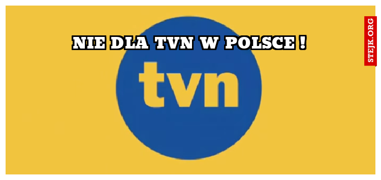 nie dla tvn w polsce !