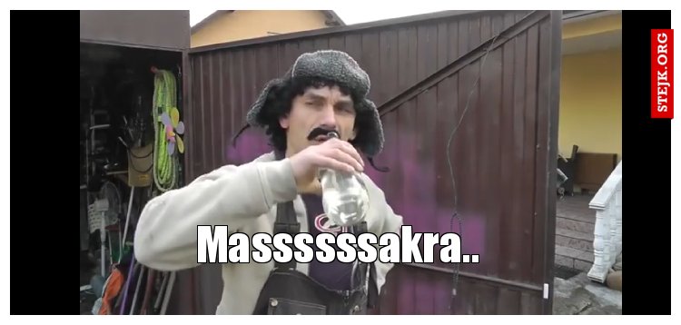 Massssssakra..