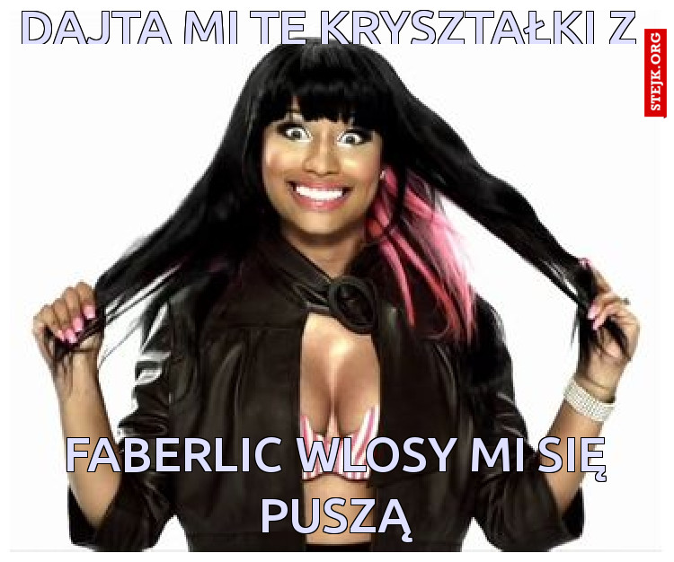 Dajta mi te kryształki z