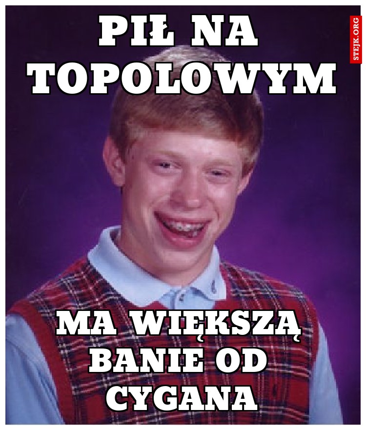 pił na topolowym