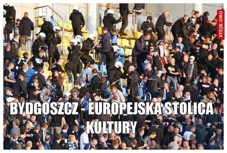 Bydgoszcz - europejska stolica kultury