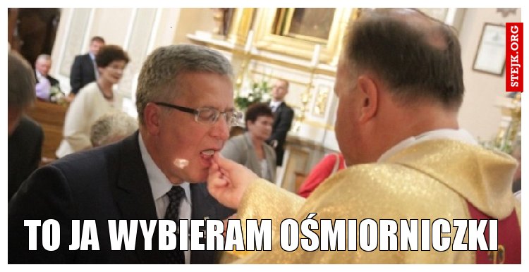 to ja wybieram ośmiorniczki