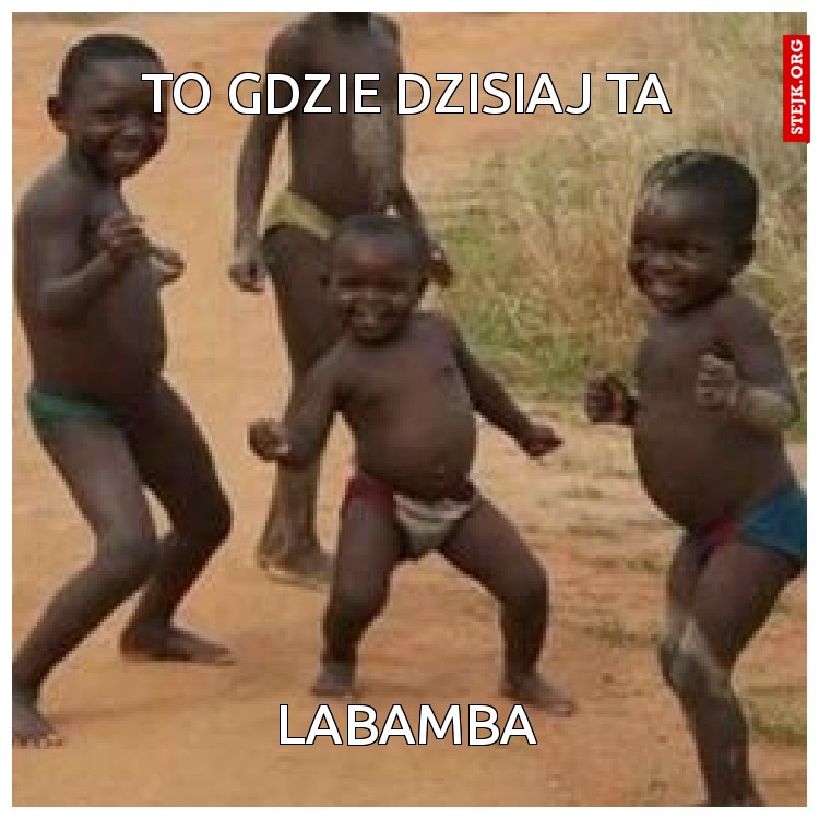 To gdzie dzisiaj ta